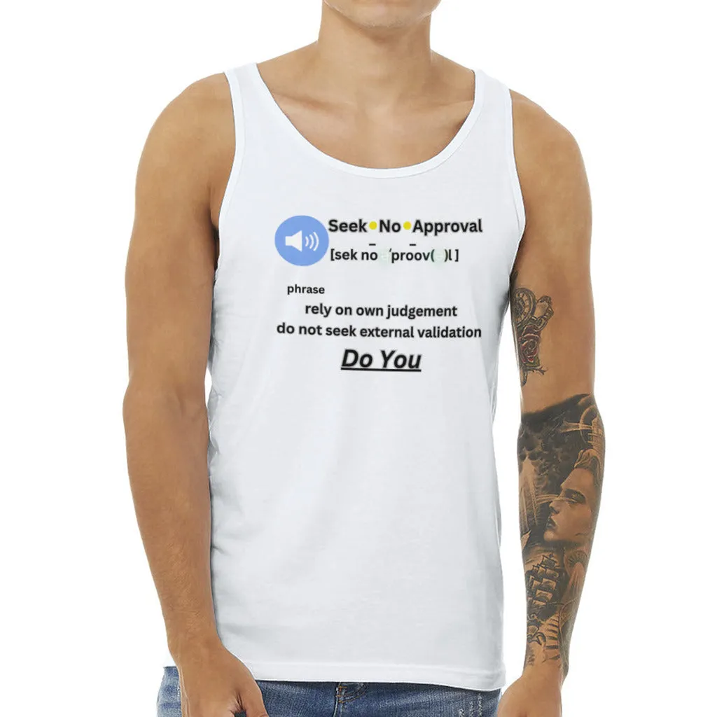 Men's Tank Tops: Seek No Approval Jersey Tank