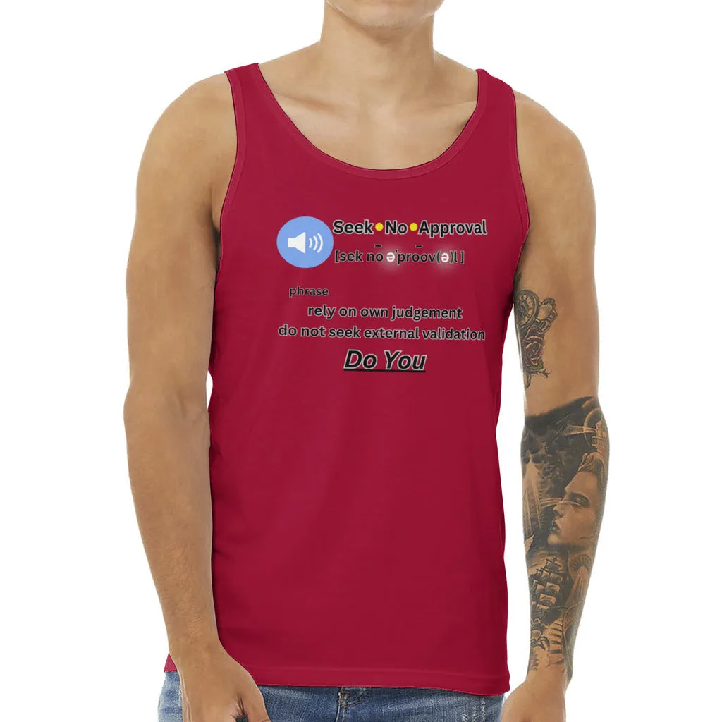 Men's Tank Tops: Seek No Approval Jersey Tank